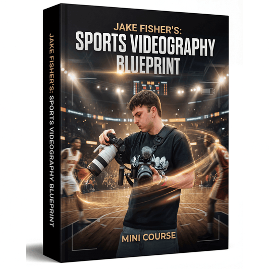 Jake Fishers: Sports Videographer Blueprint- MINI COURSE